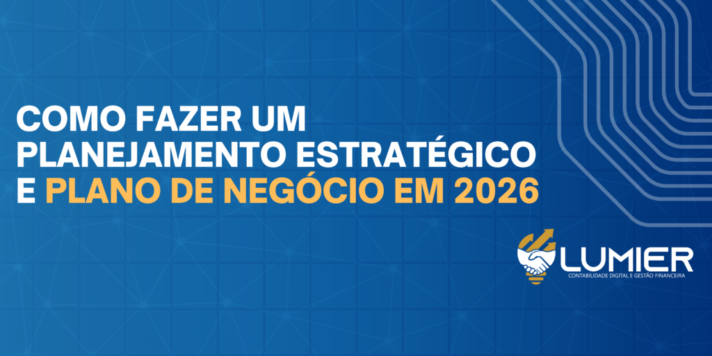 Como Fazer um Planejamento Estratégico e Plano de Negócio em 2026: Tudo ...